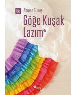 Göğe Kuşak Lazım