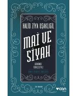 Mai ve Siyah (Günümüz Türkçesiyle)