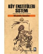 Köy Enstitüleri Sistemi Mezunları Üzerine Bir Araştırma