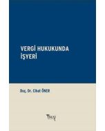 Vergi Hukukunda İşyeri