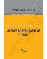 Gözden Geçirilmiş Avrupa Sosyal Şartı ve Türkiye