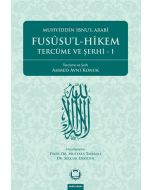 Fusûsu’l-Hikem Tercüme ve Şerhi - 1