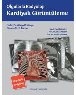 Olgularla Radyoloji Kardiyak Görüntüleme