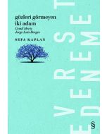Gözleri Görmeyen İki Adam