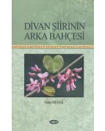 Divan Şiirinin Arka Bahçesi