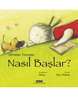 Nasıl Başlar?