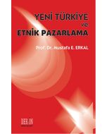 Yeni Türkiye ve Etnik Pazarlama