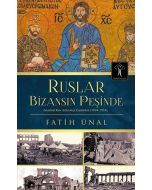 Ruslar Bizansın Peşinde