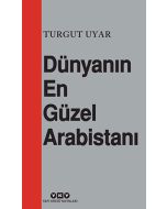 Dünyanın En Güzel Arabistanı