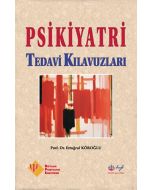Psikiyatri Tedavi Kılavuzları