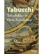 Yolculuklar ve Öteki Yolculuklar