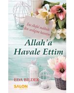 Allah'a Havale Ettim