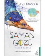 Şaman Gözü