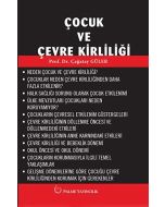 Çocuk ve Çevre Kirliliği
