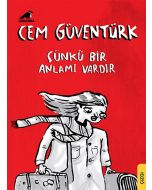 Çünkü Bir Anlamı Vardır