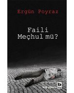 Faili Meçhul mü?