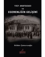 1921 Anayasası ve Egemenliğin Gelişimi