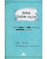 Bırak Dağınık Kalsın