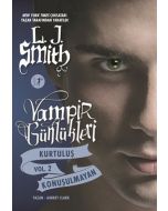 Vampir Günlükleri - Kurtuluş Vol. 2 Konuşulmayan 
