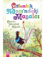 Çitlembik Ağacı’ndaki Masalcı