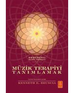 Müzik Terapiyi Tanımlamak