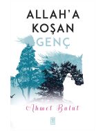 Allah'a Koşan Genç