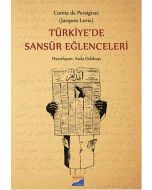 Türkiye'de Sansür Eğlenceleri