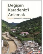 Değişen Karadeniz'i Anlamak