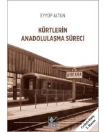 Kürtlerin Anadolulaşma Süreci