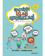 Geçmişin İzleri Atasözleri