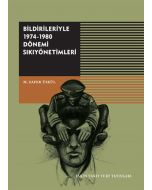 Bildirileriyle 1974-1980 Dönemi Sıkıyönetimleri