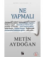 Ne Yapmalı