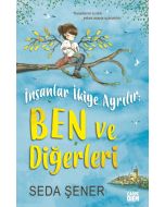 İnsanlar İkiye Ayrılır: Ben ve Diğerleri