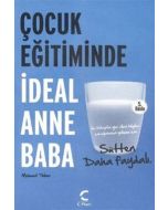 Çocuk Eğitiminde İdeal Anne Baba