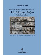 Tek Dünyaya Doğru Antik İran ve Batı