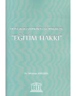 Uluslararası Hukukta ve Türkiye'de Eğitim Hakkı