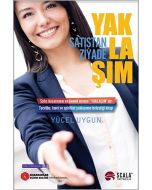 Satıştan Ziyade Yaklaşım