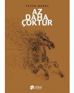 Az Daha Çoktur