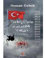 Türkiye'nin Karanlık Yılları