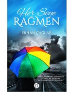 Her Şeye Rağmen