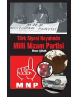 Türk Siyasi Hayatında Milli Nizam Partisi