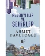 Medeniyetler ve Şehirler