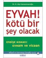 Eyvah! Kötü Bir Şey Olacak