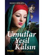 Umutlar Yeşil Kalsın