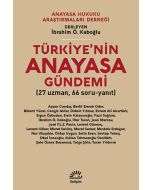 Türkiye'nin Anayasa Gündemi