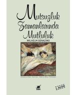 Mutsuzluk Zamanlarında Mutluluk