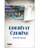 Edebiyat Üzerine