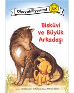 Bisküvi ve Büyük Arkadaşı
