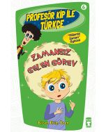 Profesör Kip ile Türkçe 2 - Zamansız Gelen Görev (6. Kitap)