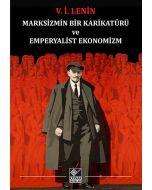 Marksizmin Bir Karikatürü ve Emperyalist Ekonomizm